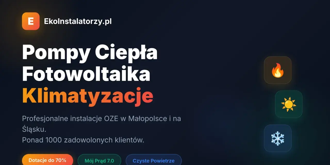 Pompy ciepła, fotowoltaika, klimatyzacje. Profesjonalne instalacje OZE. Program Czyste Powietrze 2025 wspiera ekologiczne rozwiązania.