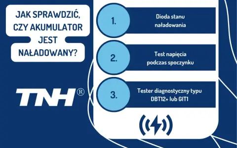 Jak sprawdzić, czy akumulator jest naładowany? Metody: dioda stanu, test napięcia, tester diagnostyczny. Sprawdź pojemność akumulatora.