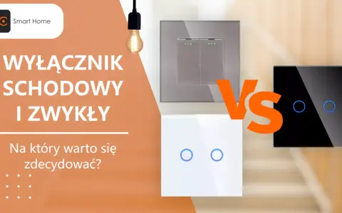 Porównanie wyłącznika schodowego i zwykłego. Ile żył potrzebuje wyłącznik schodowy? Wybór idealnego przełącznika.