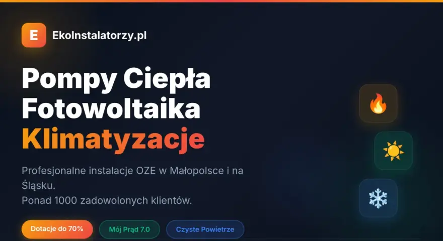 Pompy ciepła, fotowoltaika, klimatyzacje. Profesjonalne instalacje OZE. Program Czyste Powietrze 2025 wspiera ekologiczne rozwiązania.
